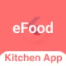 eFood - Kitchen/Chef App