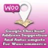 Google Checkout Address Suggestion And Autocomplete For WooCommerce