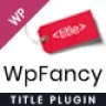 WP Fancy Title and Ticker WordPress Plugin