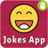 Android Jokes & Memes App (Joke, Meme, Image Jokes, Text Jokes)