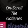 On-Scroll Tile Galleries for Elementor