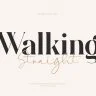 walking Straight_font duo_serif and signature typeface