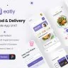 Eatly - Food And Delivery App UI Kit